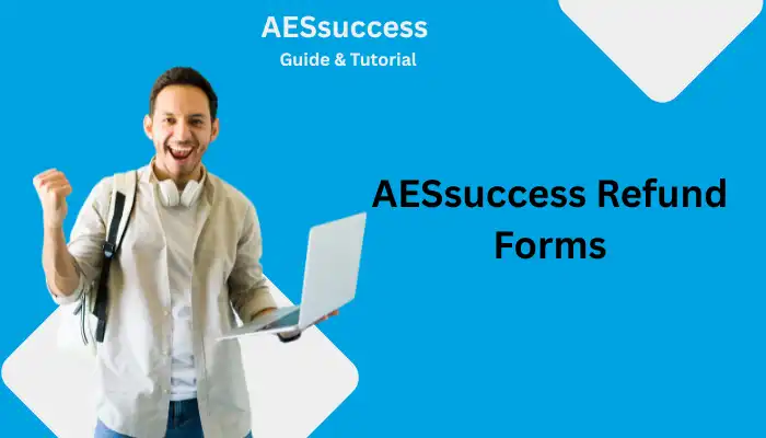 AESsuccess Refund Forms AESsuccess Refund Forms