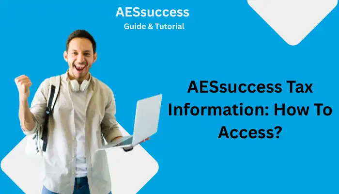 AESsuccess Tax Information How To Access AESsuccess Tax Information How To Access